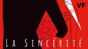 La sincérité's poster