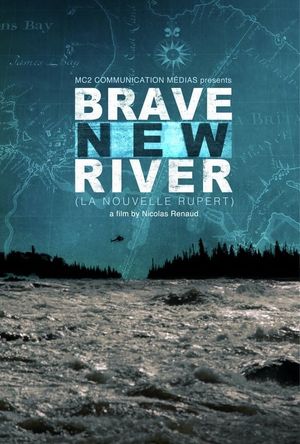 Brave New River's poster