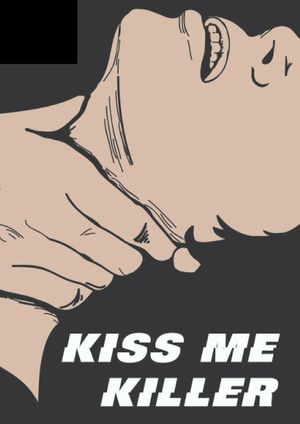 Kiss Me a Killer's poster