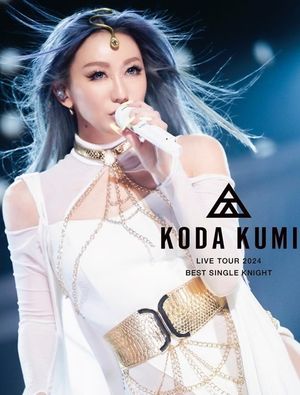 KODA KUMI LIVE TOUR 2024 ～BEST SINGLE KNIGHT～'s poster