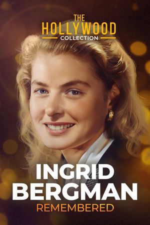 Ingrid Bergman Remembered's poster