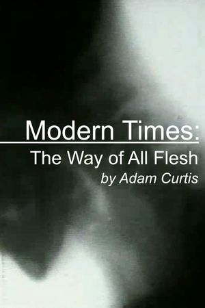 Modern Times: The Way of All Flesh's poster
