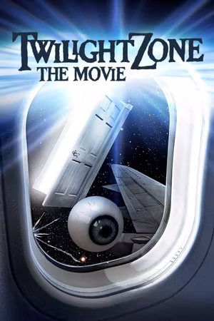 Twilight Zone: The Movie's poster