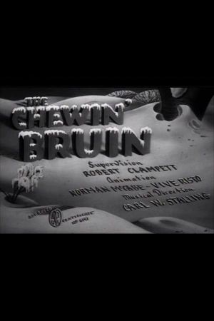 The Chewin' Bruin's poster