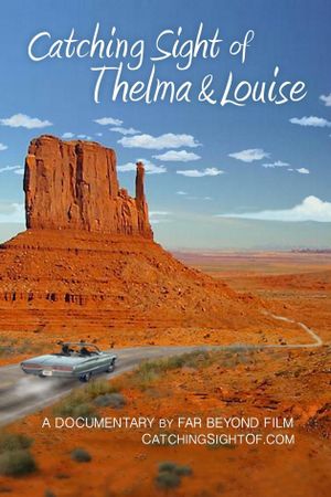 Catching Sight of Thelma & Louise's poster
