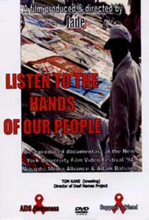 Listen to the Hands of Our People's poster