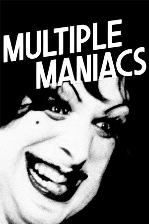Multiple Maniacs's poster