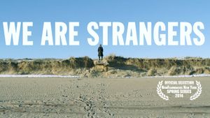 We Are Strangers's poster
