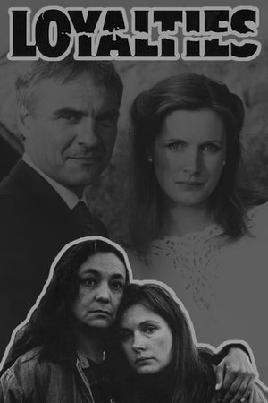 Loyalties's poster