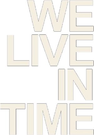We Live in Time's poster