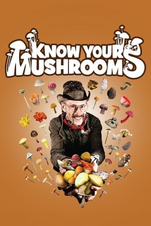 Know Your Mushrooms's poster