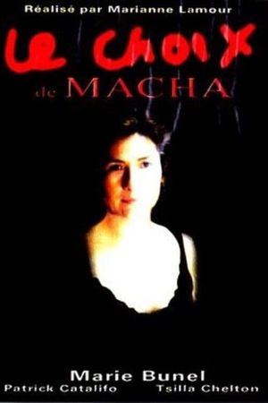 Le Choix de Macha's poster