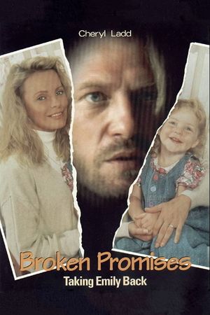 Broken Promises: Taking Emily Back's poster