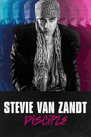 Stevie Van Zandt: Disciple's poster