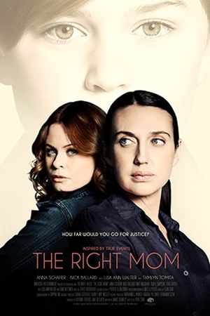 The Right Mom's poster