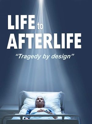 Life to AfterLife: Tragedy by Design's poster image