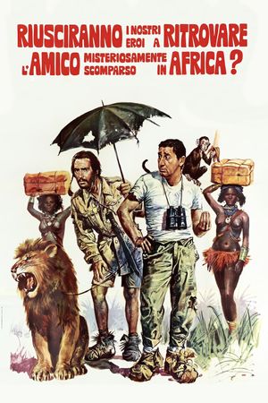 Will Our Heroes Be Able to Find Their Friend Who Has Mysteriously Disappeared in Africa?'s poster