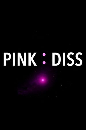 Pink:Diss's poster