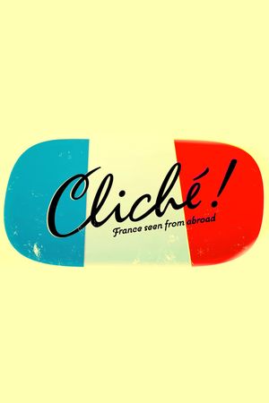 Cliché !'s poster image