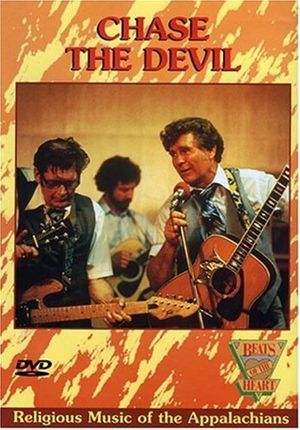Beats of the Heart: Chase the Devil: Religious Music of the Appalachians's poster