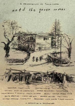Until the Quiet Comes's poster