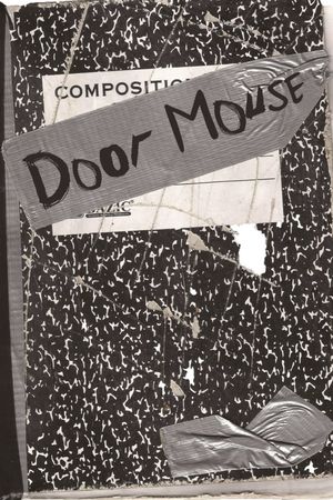 Door Mouse's poster