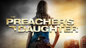 The Preacher's Daughter's poster