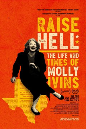 Raise Hell: The Life & Times of Molly Ivins's poster