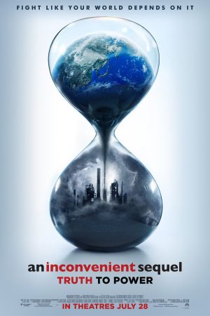 An Inconvenient Sequel: Truth to Power's poster