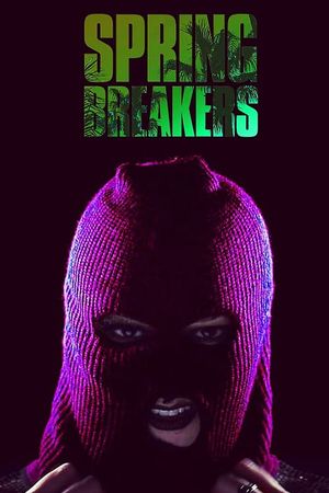 Spring Breakers's poster