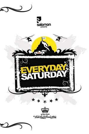 Every Day is a Saturday: Poor Boyz's poster