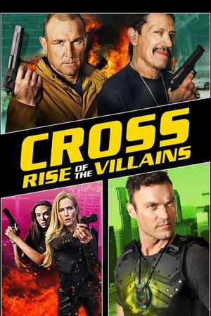 Cross: Rise of the Villains's poster