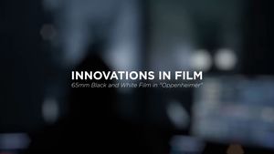 Innovations in Film: 65mm Black and White Film in Oppenheimer's poster