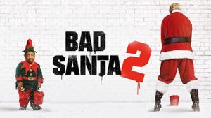 Bad Santa 2's poster
