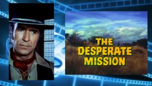 The Desperate Mission's poster