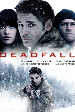 Deadfall's poster