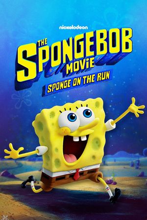 The SpongeBob Movie: Sponge on the Run's poster