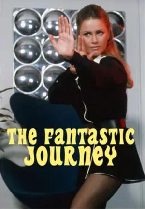 The Fantastic Journey's poster