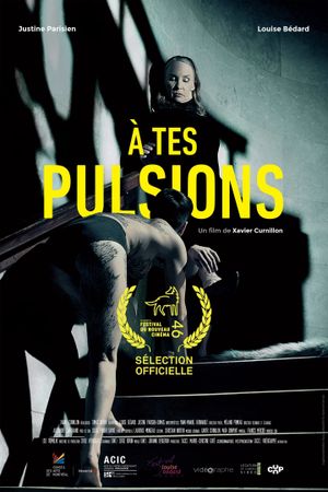 À tes pulsions's poster