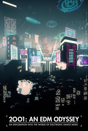 2001: An Edm Odyssey's poster