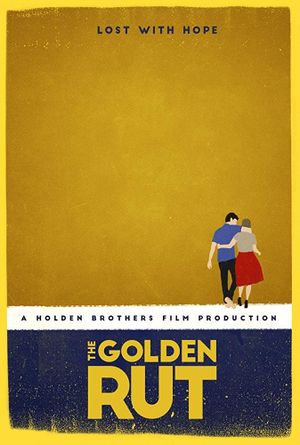 The Golden Rut's poster