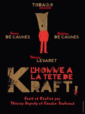 L'Homme à la tête de kraft's poster