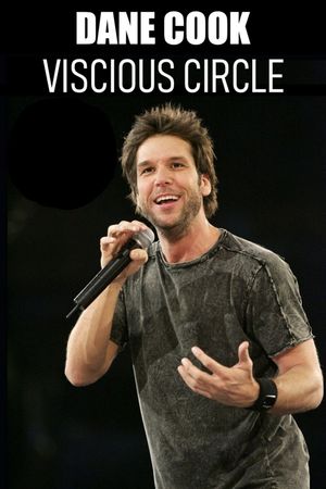 Dane Cook: Vicious Circle's poster
