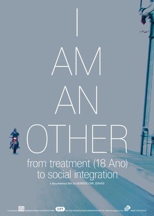 I Am an Other, from Treatment (18 Ano) to Social Integration's poster