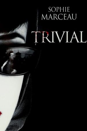 Trivial's poster