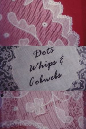 Dots, Whips and Cobwebs's poster