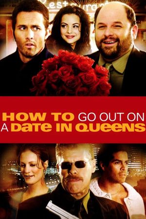 How to Go Out on a Date in Queens's poster