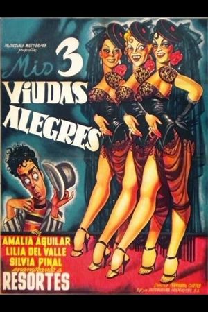 Mis tres viudas alegres's poster