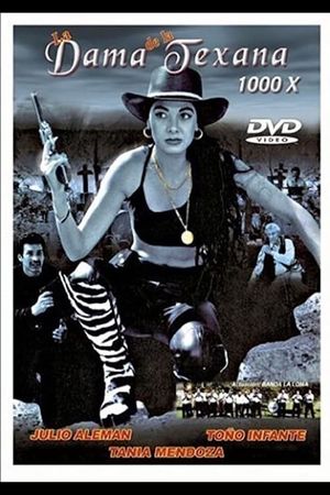 La dama de la Texana 1000x's poster
