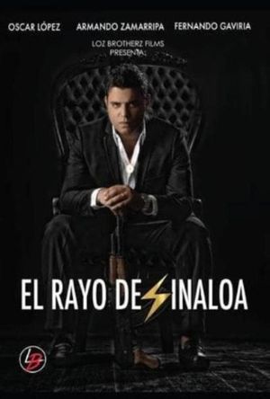 El Rayo de Sinaloa's poster